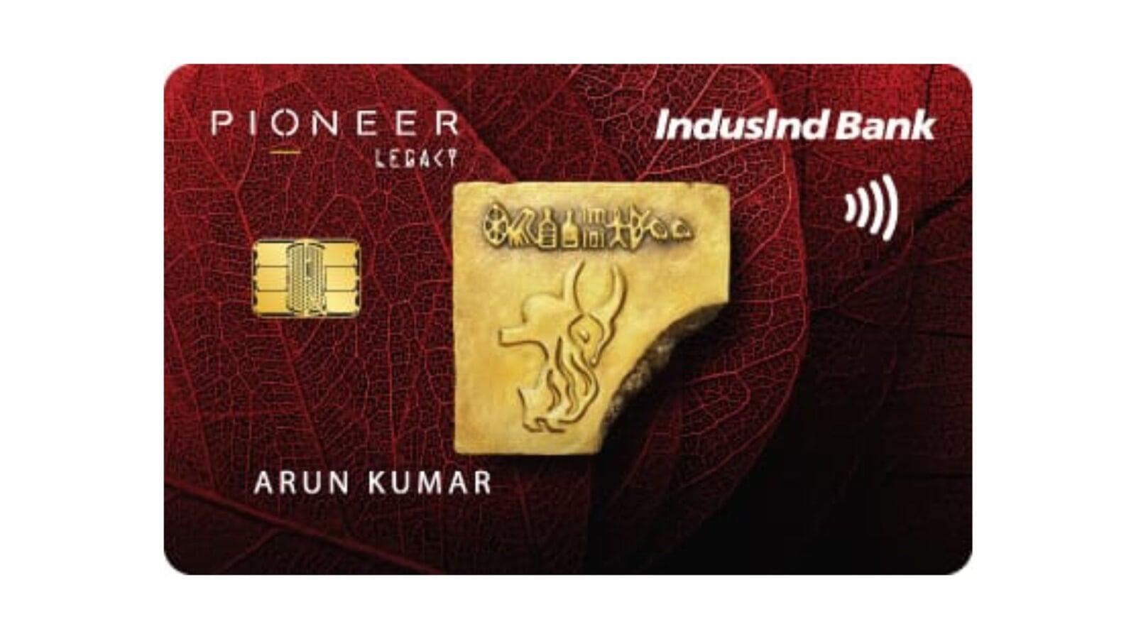 IndusInd Bank Pioneer Legacy Credit Card