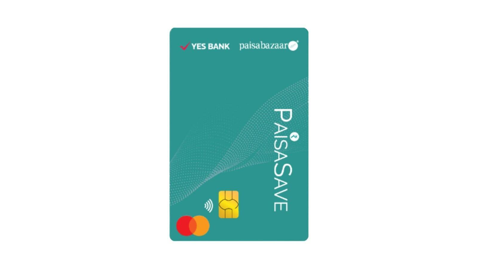 YES BANK Paisabazaar PaisaSave Credit Card Review